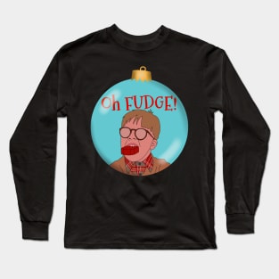 Oh FUDGE! Long Sleeve T-Shirt